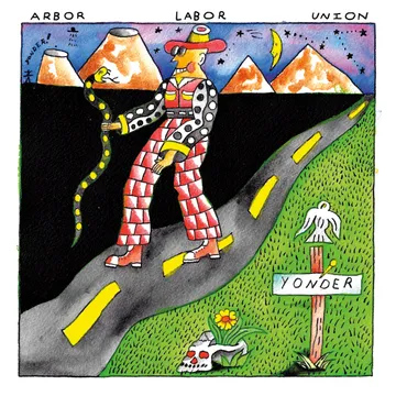 Arbor Labor Union, Yonder