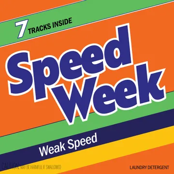 Speed Week, Weak Speed