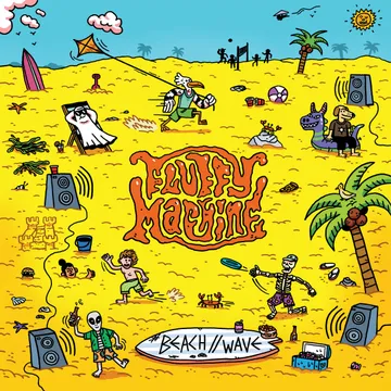 Fluffy Machine, Beach/Wave